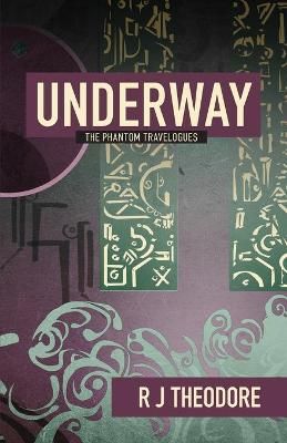 Underway By Theodore 9781732525986 (Paperback)