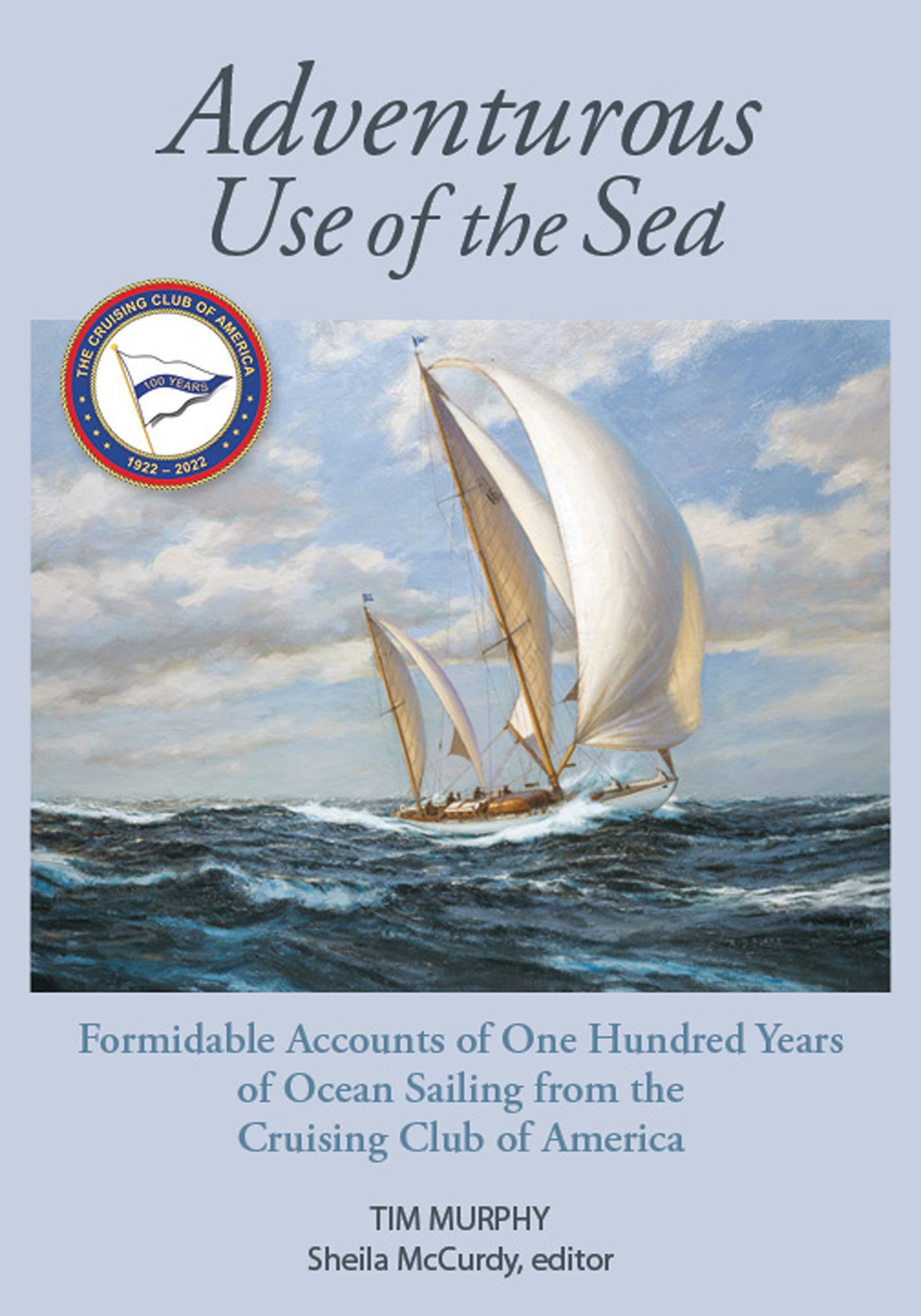 Adventurous Use of the Sea By Tim Murphy 9781732547070 (Hardback)