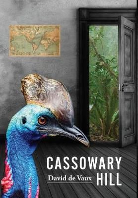 Cassowary Hill By David De Vaux 9781732572102 (Hardback)