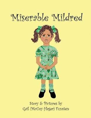 Miserable Mildred By Funsten 9781732574922 (Paperback)