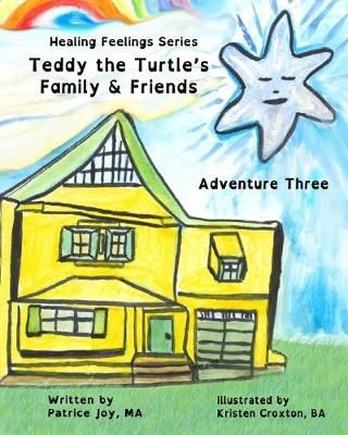 Teddy the Turtle's Family & Friends 9781732593923 (Paperback)