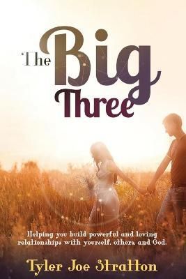 Big Three By Stratton 9781732647176 (Paperback)