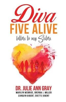 Diva Five Alive By Gray 9781732657007 (Paperback)