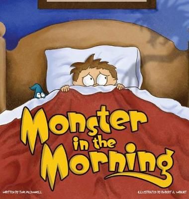 Monster in the Morning 9781732683099 (Hardback)