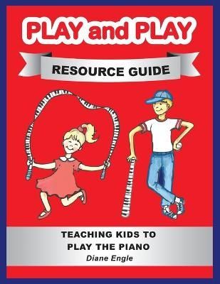 Play and Play Resource Guide By Diane Engle 9781732707849 (Paperback)