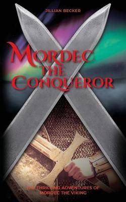 Mordec the Conqueror By Becker 9781732727588 (Paperback)
