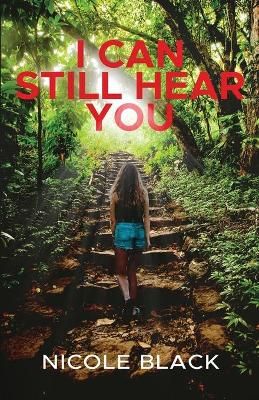I Can Still Hear You By Black 9781732739703 (Paperback)