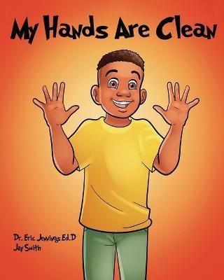 My Hands Are Clean By Jennings 9781732789616 (Paperback)