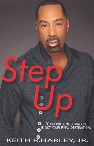Step Up By Keith Harley 9781732810419 (Paperback)
