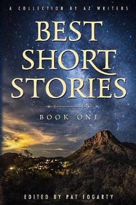 Best Short Stories Book One By Fogarty 9781732812192 (Paperback)