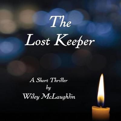 The Lost Keeper 9781732819634 (Paperback)