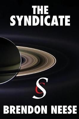 The Syndicate By Brendon Neese 9781732855106 (Paperback)