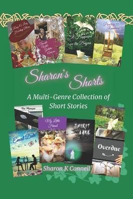 Sharon's Shorts By Sharon K Connell 9781732923744 (Paperback)