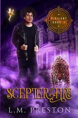 Scepter Of Fire By LM Preston 9781732924758 (Paperback)