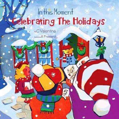 Celebrating the Holidays 9781732935600 (Paperback)