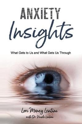 Anxiety Insights 9781732949454 (Paperback)