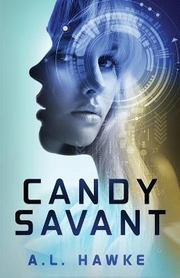 Candy Savant By Hawke, A. L., 9781732956308 (Paperback)