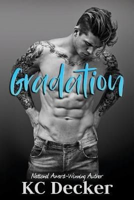 Gradation By Kc Decker 9781732964518 (Paperback)