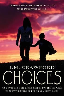 Choices By J M Crawford 9781732989801 (Paperback)