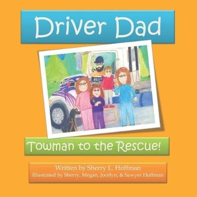 Driver Dad 9781733004404 (Paperback)
