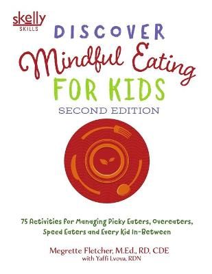 Discover Mindful Eating for Kids By Fletcher 9781733043151 (Paperback)