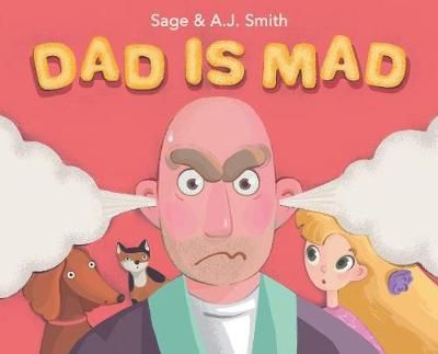 Dad Is Mad By Smith 9781733053204 (Hardback)