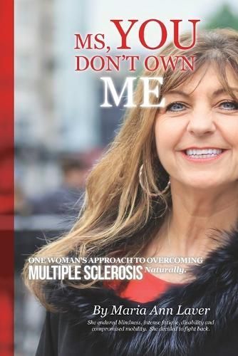 MS You Don't Own Me By Maria Ann Laver 9781733077408 (Paperback)
