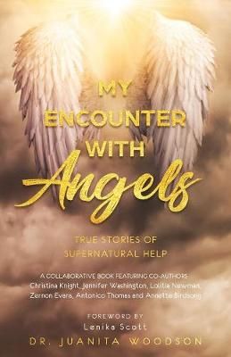 My Encounter With Angels By Juanita Woodson 9781733080002 (Paperback)