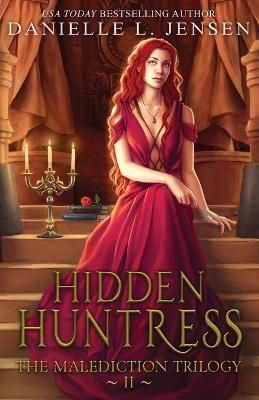 Hidden Huntress By Jensen, Danielle L. 9781733090384 (Paperback)