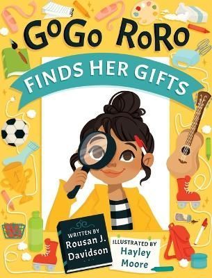GoGo RoRo finds her gifts By Davidson 9781733098021 (Hardback)