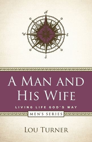 A Man and His Wife By Lou Turner 9781733118620 (Paperback)