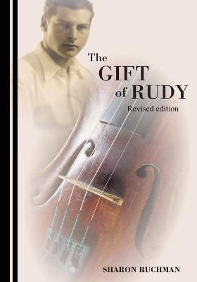 The Gift of Rudy By Sharon Ruchman 9781733132190 (Paperback)