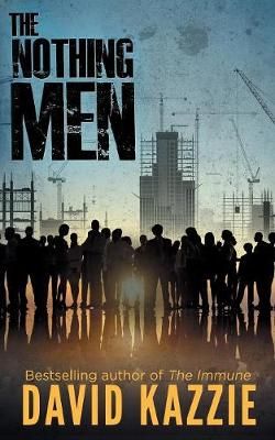 The Nothing Men By David Kazzie 9781733134125 (Paperback)