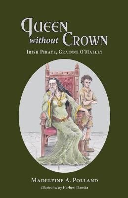 Queen Without Crown By Madeleine Polland 9781733138352 (Paperback)