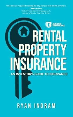 Rental Property Insurance By Ryan A Ingram 9781733152105 (Paperback)