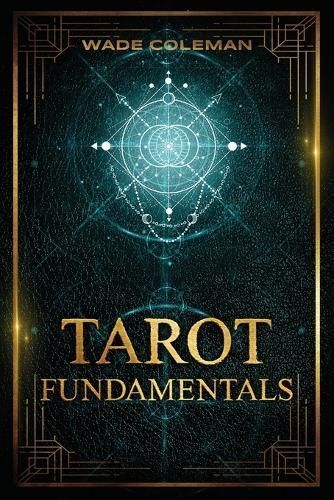 Tarot Fundamentals 9781733162029 (Paperback)