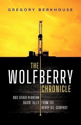 Wolfberry Chronicle By Berkhouse 9781733186957 (Paperback)