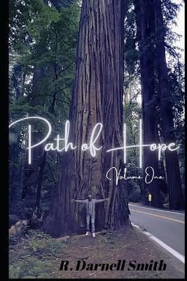 Path of Hope Volume One By R Darnell Smith 9781733264358 (Paperback)