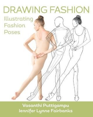 Drawing Fashion: Illustrating Fashion Poses 9781733274036 (Paperback)