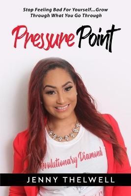 Pressure Point By Jenny Thelwell 9781733290777 (Paperback)