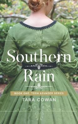 Southern Rain By Tara Cowan 9781733292207 (Paperback)