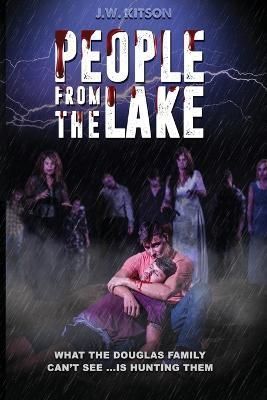 People from the Lake By John Kitson 9781733300124 (Paperback)