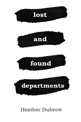 Lost and Found Departments By Dubrow 9781733308625 (Paperback)