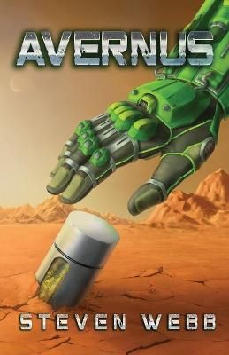 Avernus: Book One By Steven Webb 9781733419758 (Paperback)