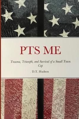 Pts Me By D T Hudson 9781733459334 (Paperback)