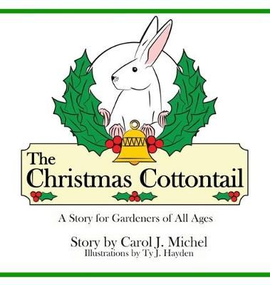 The Christmas Cottontail 9781733500920 (Hardback)