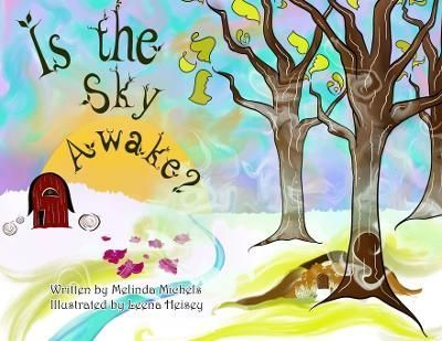 Is the Sky Awake? 9781733554596 (Paperback)