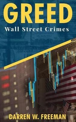Greed By Darren Freeman 9781733572729 (Hardback)