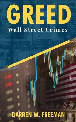 Greed By Darren Freeman 9781733572736 (Paperback)