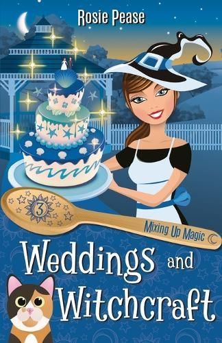 Weddings and Witchcraft By Pease 9781733574051 (Paperback)
